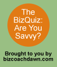 The BizQuiz from bizcoachdawn.com